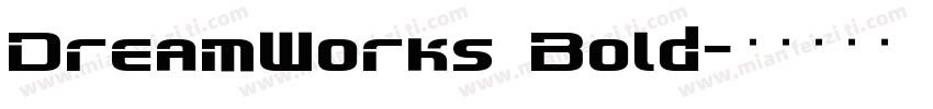 DreamWorks Bold字体转换